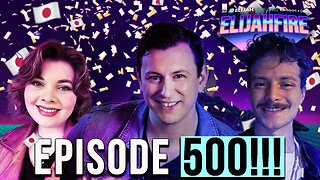 ELIJAHFIRE GOES TO JAPAN (…KIND OF) ElijahFire: Ep. 500 – JEFF THARP & THE ELIJAHFIRE TEAM