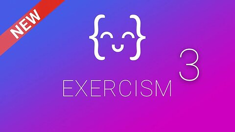 New Exercism Release - version 3 🔥