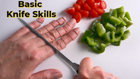 BASIC KNIFE SKILLS