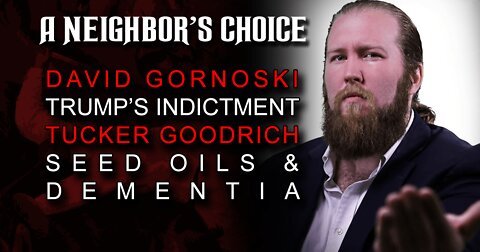 The Malthusian Failure, Tucker Goodrich on Seed Oils & Dementia (Audio)