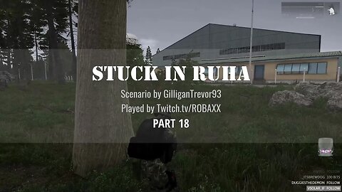 18 - Stuck in Ruha - The Best Arma 3 Zombie Adventure