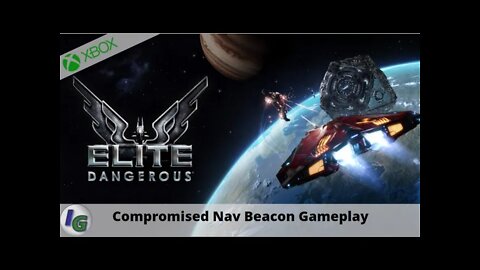 Elite Dangerous Compromised Nav Beacon Combat Gameplay on Xbox