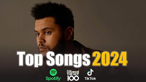 Top Trending Songs 2024 🎧 Latest Music Hits of 2024