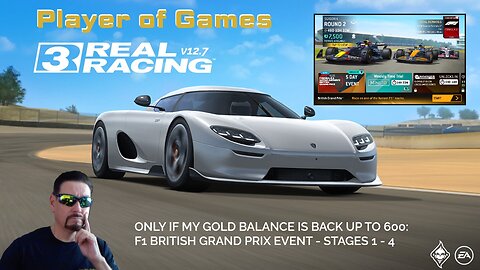 Player of Games: Real Racing 3 Update 12.7: F1 BRITISH GRAND PRIX EVENT - STAGES 1 - 4