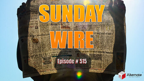 Sunday Wire EP #515 Guest host Bryan ‘Hesher’ McClain with Adam ‘Ruckus’ Clark & Guests