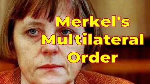 Angela Merkels multilaterale Ordnung: Reden und Interviews // Speeches and Interviews (English Subs)