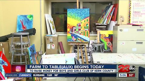 Farm to Table(aux) goes virtual this year, funds to go to the Boys and Girls Club of Kern County