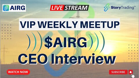 $AIRG CEO Interview | StoryTrading