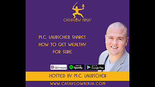 M.C. Laubscher Shares How To Get Wealthy For Sure