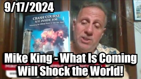 Mike King - What Is Coming Will Shock the World!