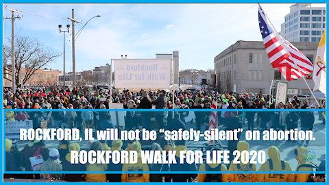 Rockford, IL will not be "safely-silent" on abortion. (2021 Rockford Walk for Life)