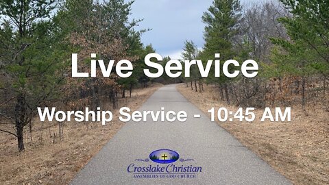 Live Worship Service - 4/3/22