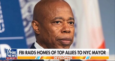 Mayor Adam’s raided along with top Democrat allies