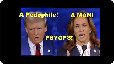 Pedophile Trump vs. The Psyop MAN Kamala Presidential Debate Decoded!