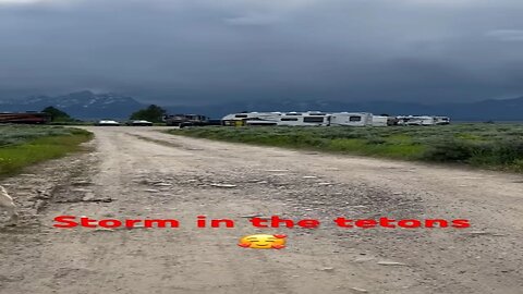 Storms in Tetons #rv #shorts #storms #rvlife #boondocking #storming