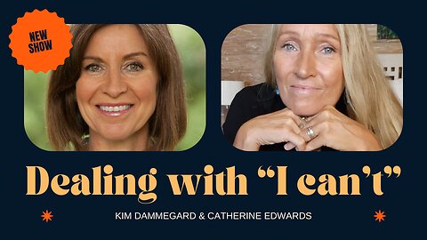 Empowering Strategies To Transform 'I Can't' into 'I Can': Life Unfiltered | CatherineEdwards.life