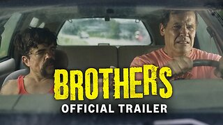 Brothers | Official Trailer | Prime Video