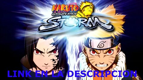 DESCARGA NARUTO ULTIMATE NINJA STORM 1 PARA PC EN ESPAÑOL MEDIAFIRE.