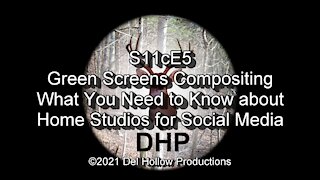 S11cE5 - Green Screens for Compositing - What You Need to Know about Home Studios for Social Media