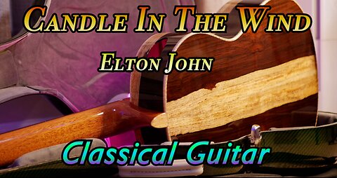 Candle In The Wind by Elton John on Guitar