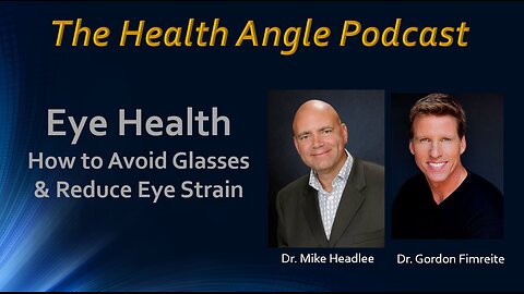 Eye Health: How To Avoid Glasses & Reduce Eye Strain