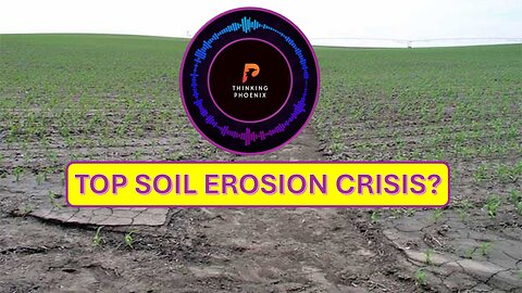 Is There An Upcoming Top Soil Crisis?