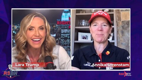 The Right View with Lara Trump & Annika Sorenstam 7/7/22