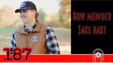 187: Jake Hart Lifestyle Brand Bow Minded