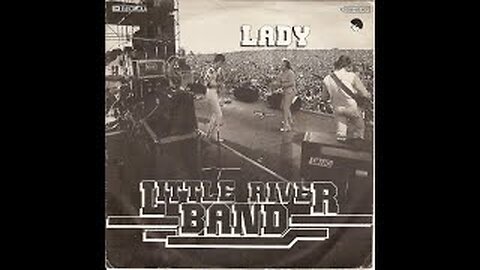 Lady - Little River Band