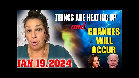 Tarot By Janine | [ JAN 19,2024 ] - Things Are Heating Up And Changes Will Occur