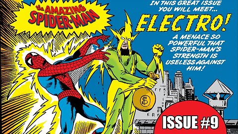 The Amazing Spider-Man Issue #9: Electro (Dramatic Reading)