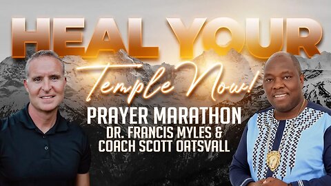 FOOD WARS Prayer Marathon LIVE | Dr. Francis Myles & Coach Scott Oatsvall