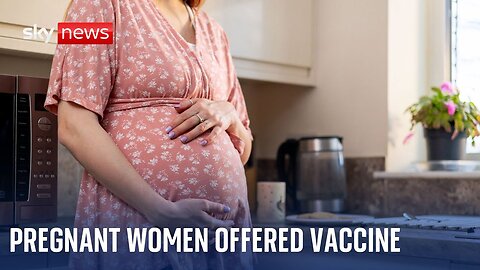 Pregnant women & over-75s offered RSV vaccine for first time