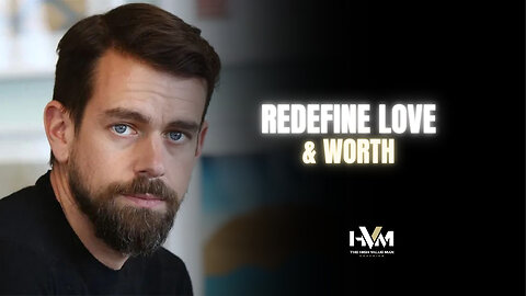 Redefine Love & Worth