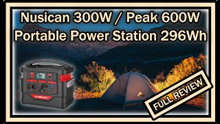 Nusican 300W (Peak 600W) Portable Power Station (BP301S) 296Wh 110V Solar USB QC PD 45W FULL REVIEW