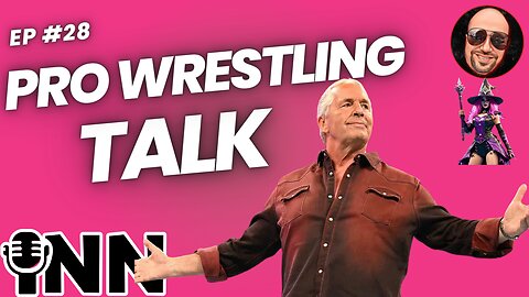 Bret Hart On WWE Raw, AEW All Out Rant | Pro Wrestling Talk EP:28