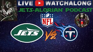 NY JETS vs. Tennessee Titans Live WATCH REACTION with Play by Play & Reaction