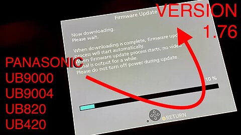 Panasonic New Firmware 1.76 for UB420 UB820 UB9000 UB9004 and Firmware Update Step by Step Tutorial