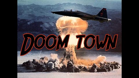 'Doom Town' in the T-38