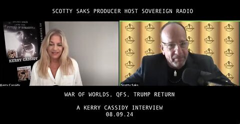 Scotty Saks Interview By Kerry Cassidy- War Of Worlds, QFS And Trump Return