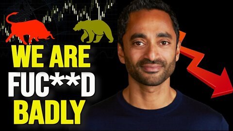 Tell Your Family To Prepare For The Worst - Chamath Palihapitiya