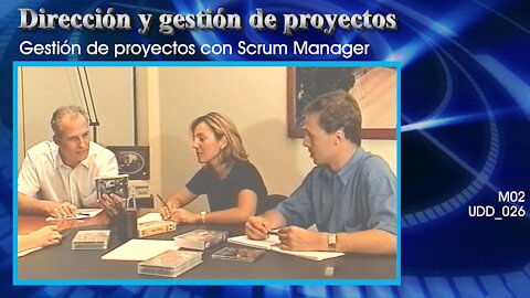 Dirección y gestión de proyectos [M02] Gestión de proyectos con Scrum Manager [UDD_026]