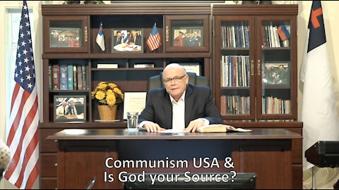 Communism USA & Is God your Source?