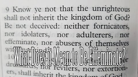 What Does it Mean to Be Effeminate?