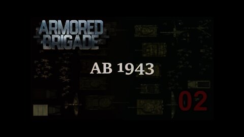 Armored Brigade 1943 Mod 02