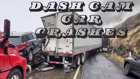 dash cam car crashes.