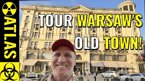 A Must See Tour of Warsaw's Old Town Near The Bristol Hotel