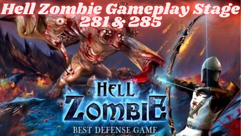 Hell Zombie Gameplay Stage 281 & 285