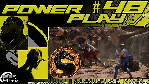 The J360 PowerPlay#48: Game Of Bros Rematch (MK11)