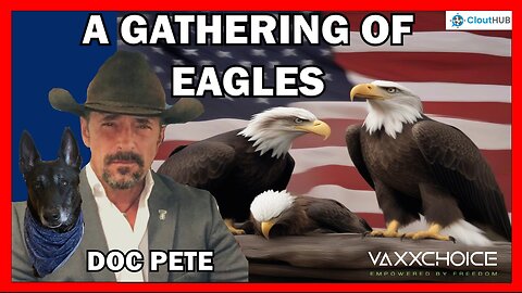 Land of the Free with Doc Pete Chambers| A Gathering of Eagles